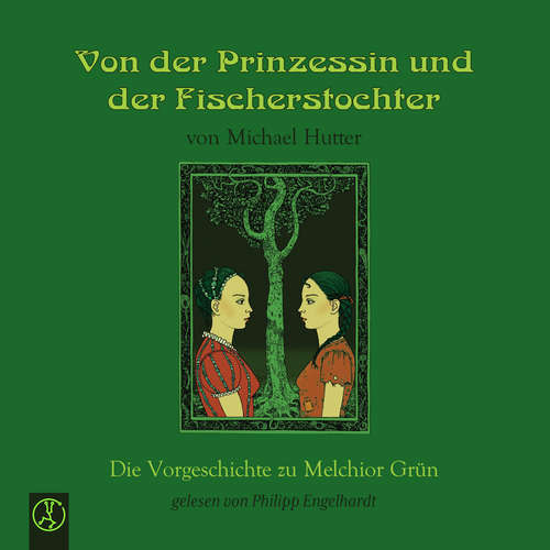 Hoerbuch Von der Prinzessin un der Fischerstochter - Michael Hutter - Philipp Engelhardt
