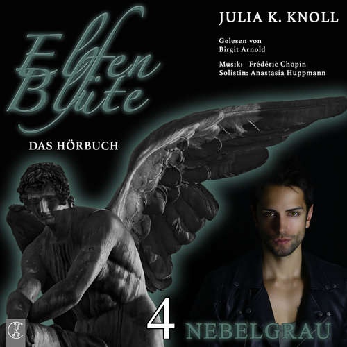Hoerbuch Elfenblüte - Nebelgrau - Julia Kathrin Knoll - Birgit Arnold