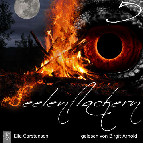 Hoerbuch Seelenflackern 5 - Ella Carstensen - Birgit Arnold