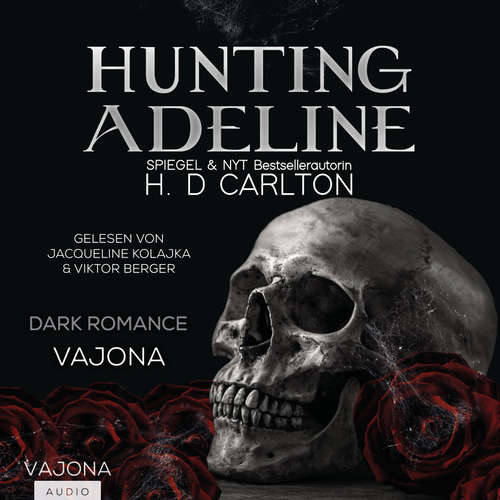 Hoerbuch Hunting Adeline - H. D. Carlton - Viktor Berger