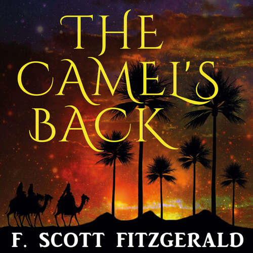 Audiobook The Camel's Back - F. Scott Fitzgerald - Carl Hughes