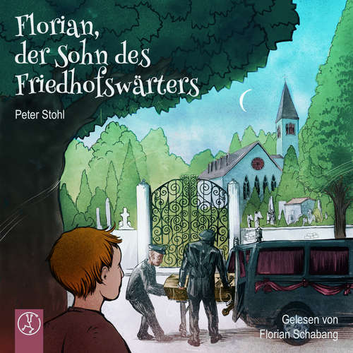 Hoerbuch Florian, der Sohn des Friedhofswärters - Peter Stohl - Florian Schabang
