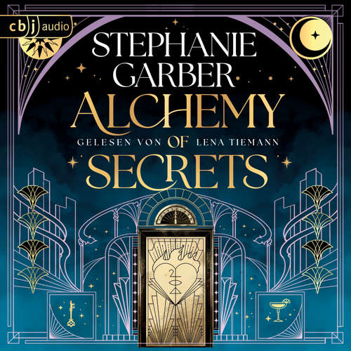 Hoerbuch Alchemy of Secrets - Stephanie Garber - Lena Tiemann