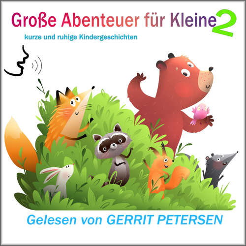 Hoerbuch Große Abenteuer für Kleine - Gerrit Kock - Gerrit Petersen