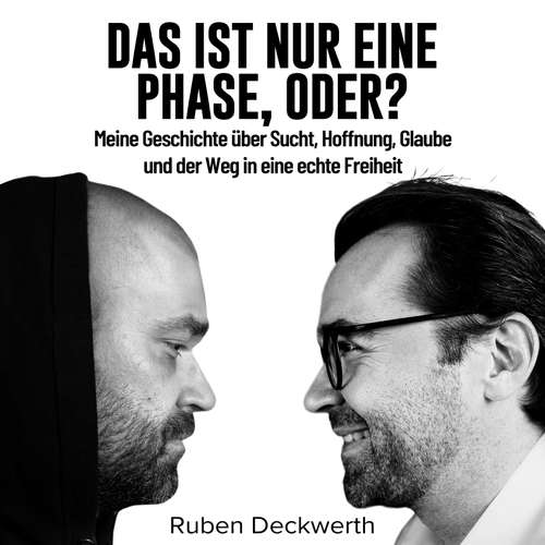 Hoerbuch Das ist nur eine Phase, oder? - Elke Deckwerth - Elke Deckwerth