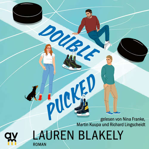Hoerbuch Double Pucked - Lauren Blakely - Nina Franke