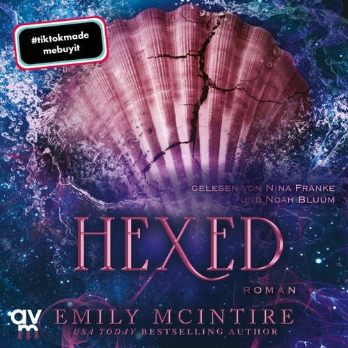 Hoerbuch Hexed - Emily McIntire - Noah Bluum