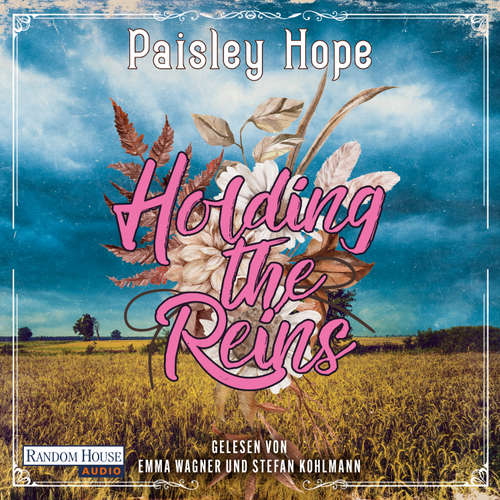 Hoerbuch Holding The Reins - Paisley Hope - Emma Wagner