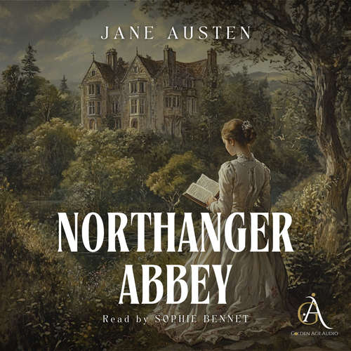 Audiobook Northanger Abbey - Audiobook - Jane Austen - Sophie Bennet