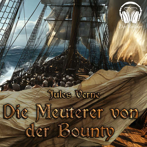 Hoerbuch Die Meuterer von der Bounty - Jules Verne - Benjamin Werner
