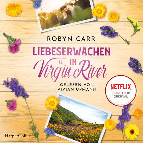 Hoerbuch Liebeserwachen in Virgin River - Robyn Carr - Vivian Upmann