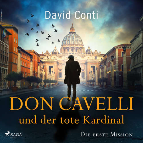 Hoerbuch Don Cavelli und der tote Kardinal: Die erste Mission - David Conti - Sebastian Waldemer