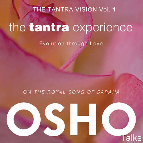 Audiobook The Tantra Experience - OSHO - Osho