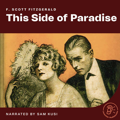 Audiobook This Side of Paradise - F. Scott Fitzgerald - Sam Kusi