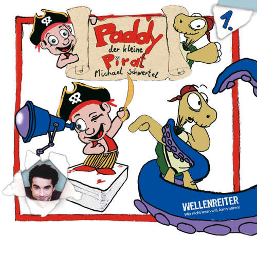 Hoerbuch Paddy, der kleine Pirat - Michael Schwertel - Oliver Wnuk