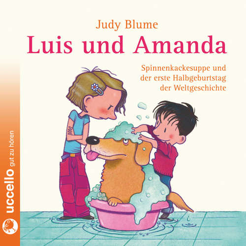 Hoerbuch Luis und Amanda - Judy Blume - Johannes Steck