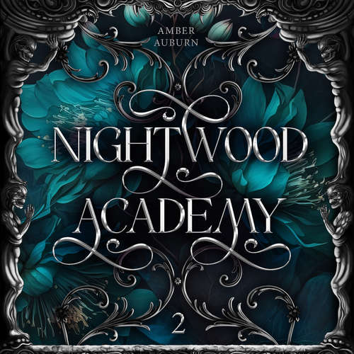 Hoerbuch Nightwood Academy 2 - Amber Auburn - Sarah Dorsel