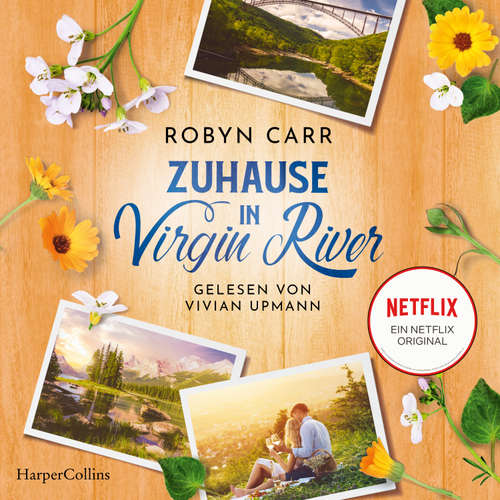 Hoerbuch Zuhause in Virgin River - Robyn Carr - Vivian Upmann