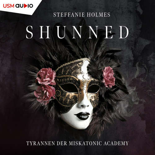 Hoerbuch Shunned - Steffanie Holmes - Saskia Haisch