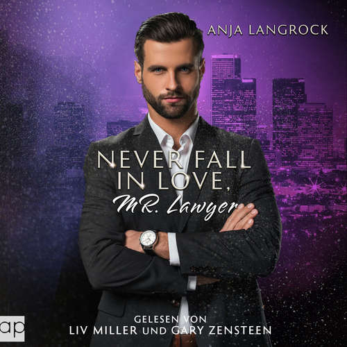 Hoerbuch Never fall in love, Mr. Lawyer - Anja Langrock - Liv Miller
