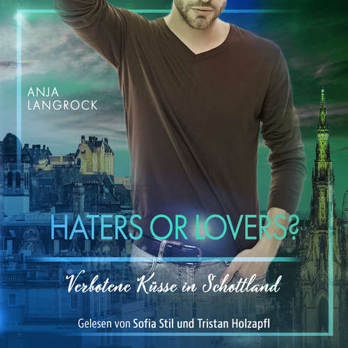 Hoerbuch Haters or Lovers? - Anja Langrock - Sofia Stil
