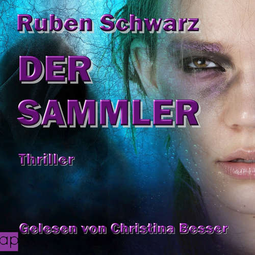 Hoerbuch Der Sammler - Ruben Schwarz - Christina Besser