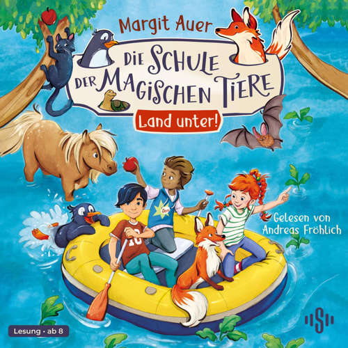Hoerbuch Die Schule der magischen Tiere Neuausgabe 16: Land unter! - Margit Auer - Andreas Fröhlich