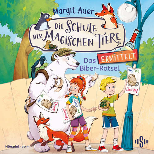 Hoerbuch Die Schule der magischen Tiere ermittelt Neuausgabe 7: Das Biber-Rätsel - Margit Auer - Daniel Welbat