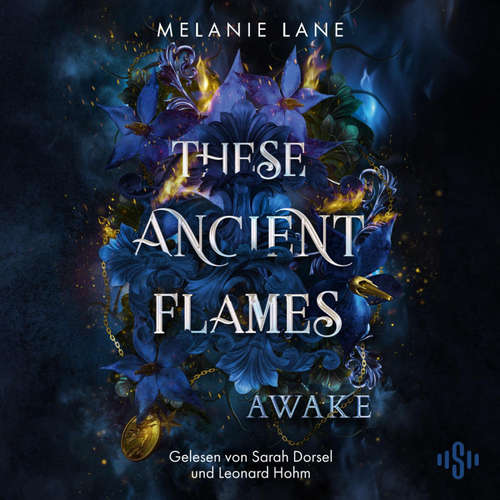 Hoerbuch These Ancient Flames 1: Awake - Melanie Lane - Leonard Hohm