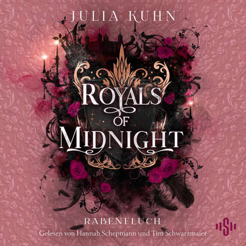 Hoerbuch Royals of Midnight. Rabenfluch (Royal Shadows 2) - Julia Kuhn - Dagmar Bittner