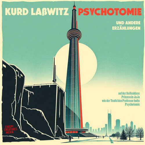 Hoerbuch Psychotomie - und andere Erzählungen - Kurd Laßwitz - Florian Jung