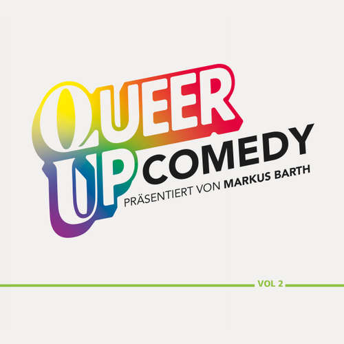 Hoerbuch Queer up Comedy - Vol. 2 - Markus Barth - Markus Barth