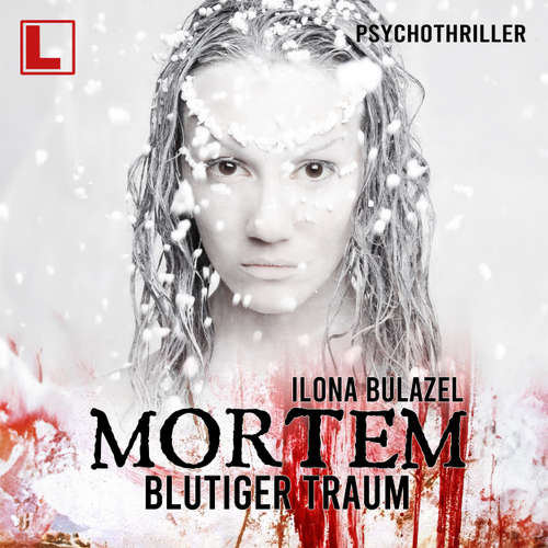 Hoerbuch Blutiger Traum - Ilona Bulazel - Cornelia Prescher