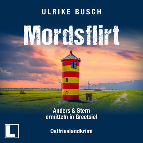 Hoerbuch Mordsflirt - Ulrike Busch - Oliver Erwin Schönfeld