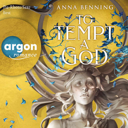 Hoerbuch To Tempt a God - Anna Benning - Pia-Rhona Saxe