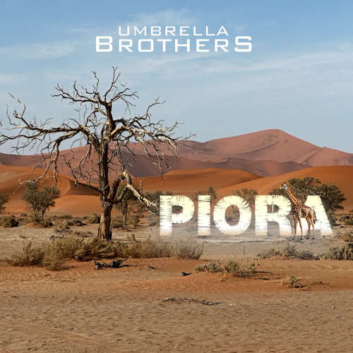 Hoerbuch PIORA - Umbrella Brothers - Martin Stottmeister