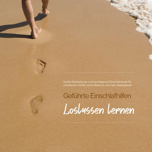 Hoerbuch Geführte Einschlafhilfen – Loslassen lernen - Patrick Lynen - Stephan Müller