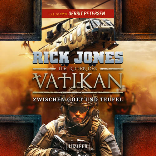 Hoerbuch ZWISCHEN GOTT UND TEUFEL (Die Ritter des Vatikan 16) - Rick Jones - Gerrit Petersen