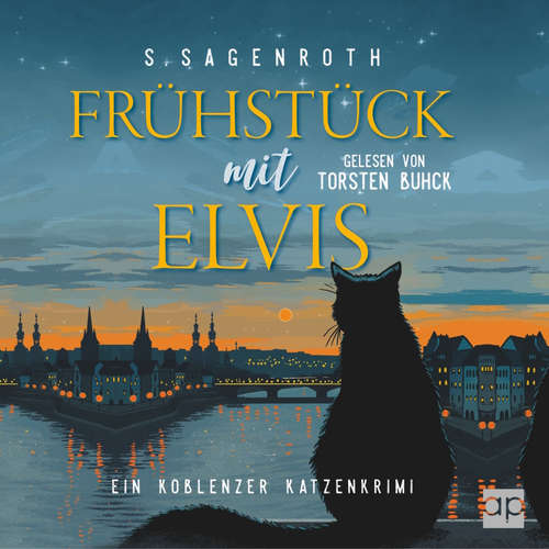 Hoerbuch Frühstück mit Elvis - S. Sagenroth - Torsten Buhck