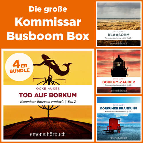 Hoerbuch Die große Kommissar Busboom Box-Klaasohm, Tod auf Borkum, Borkum-Zauber, Borkumer Brandung - Kommissar Busboom ermittelt - Ocke Aukes - Lars Walther