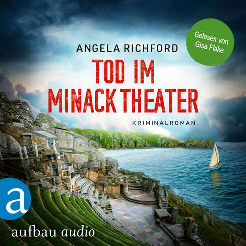 Hoerbuch Tod im Minack Theater - Angela Richford - Gisa Flake