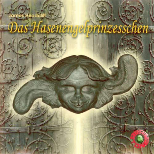 Hoerbuch Das Hasenengelprinzesschen - James Headcliff - Annabelle Krieg