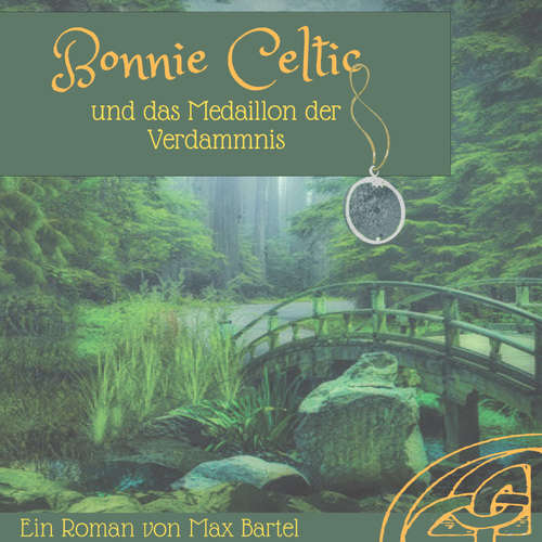 Hoerbuch Bonnie Celtic - Max Bartel - Lukas Bubenheim
