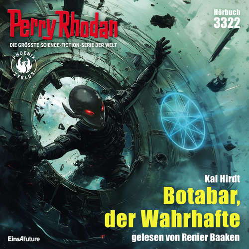 Hoerbuch Perry Rhodan 3322: Botabar, der Wahrhafte - Kai Hirdt - Renier Baaken