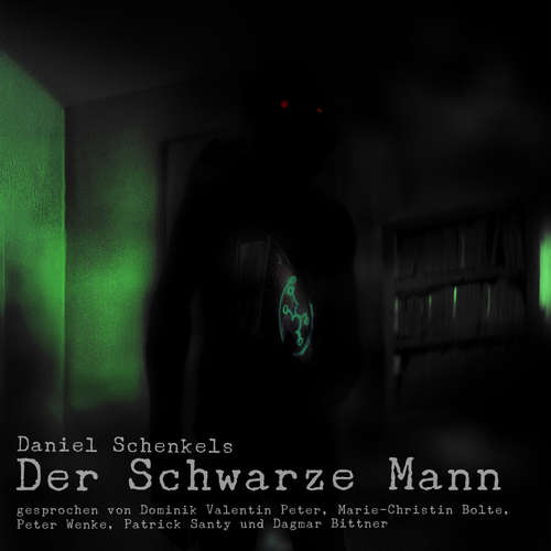 Hoerbuch Der schwarze Mann - Daniel Schenkel - Dominik Valentin Peter