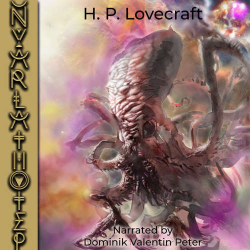 Audiobook Nyarlathotep - H. P. Lovecraft - Dominik Valentin Peter