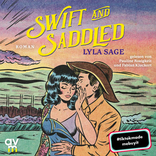 Hoerbuch Swift and Saddled - Lyla Sage - Pauline Rosigkeit