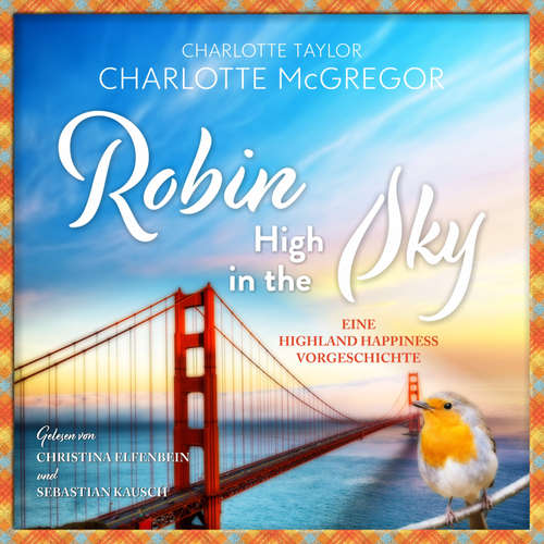 Hoerbuch Robin - High in the Sky - Charlotte McGregor - Christina Elfenbein