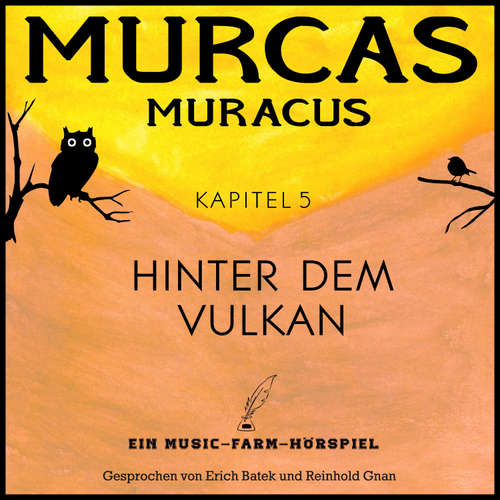 Hoerbuch Murcas Muracus - Hinter dem Vulkan - Reinhold Gnan - Reinhold Gnan