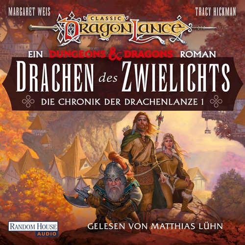 Hoerbuch Drachen des Zwielichts - Margaret Weis - Matthias Lühn